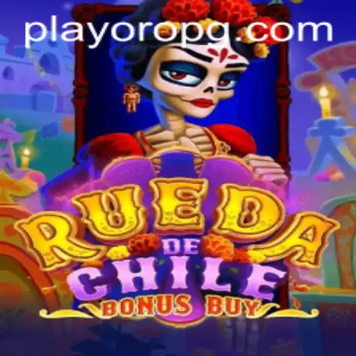 Unveiling the Exciting World of RuedaDeChileBonusBuy