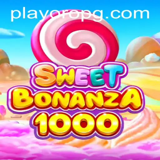 Exploring SweetBonanza1000: An Exciting Twist in Online Gaming